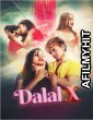 Dalal X (2023) MoodX S01 E01 Hindi Web Series
