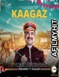 Kaagaz (2021) Hindi Full Movie  HDRip