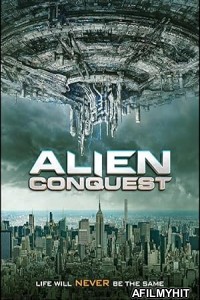 Alien Conquest (2021) ORG Hindi Dubbed Movie HDRip