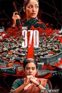 Article 370 (2024) Hindi Movie HDRip