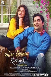 Aum Mangalam Singlem (2023) Gujarati Full Movie HDRip