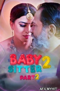 Baby Sitter 2 Part 2 (2021) Hindi Season 1 Complete Show HDRip
