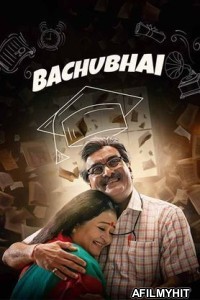 Bachubhai (2023) Gujarati Full Movie DVDScr