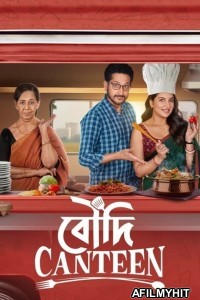 Boudi Canteen (2023) Bengali Movie HDRip