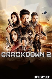 Crackdown (2023) Hindi Season 2 Complete Web Series HDRip