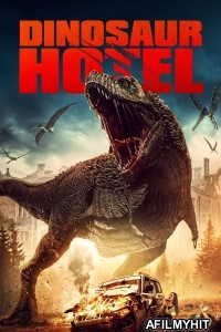 Dinosaur Hotel (2021) ORG Hindi Dubbed Movie HDRip