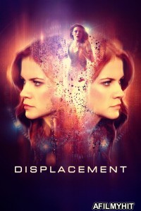 Displacement (2016) ORG Hindi Dubbed Movie HDRip