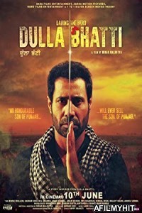 Dulla Bhatti Wala (2016) Punjabi Full Movie HDRip