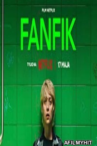 Fanfic (2023) Hindi Dubbed Movie HDRip