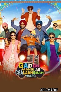 Gaddi Jaandi Ae Chalaangaan Maardi (2023) Punjabi Movie HDRip