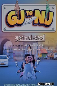 Gj to Nj (Gujarat Thi New Jersey) (2022) Gujarati Full Movies