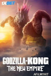 Godzilla X Kong The New Empire (2024) Hindi Dubbed Movie HDTC