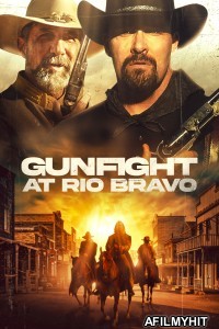 Gunfight At Rio Bravo (2023) ORG Hindi Dubbed Movie BlueRay