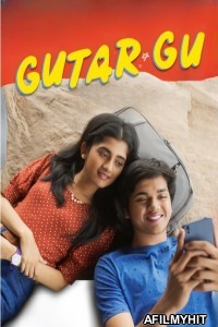 Gutar Gu (2024) Season 1 Hindi Web Series HDRip