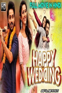 Happy Wedding (2020) Hindi Dubbed Movie HDRip