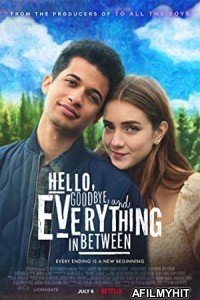 Hello Goodbye and Everything In Between (2022) Hindi Dubbed Movie HDRip