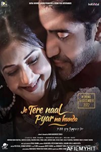 Je Tere Naal Pyar Na Hunda (2022) Punjabi Full Movie HDRip