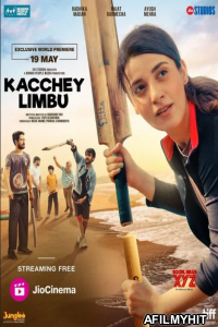 Kacchey Limbu (2023) Hindi Full Movie HDRip