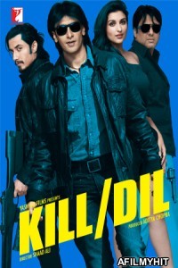 Kill Dil (2014) Hindi Full Movie BlueRay
