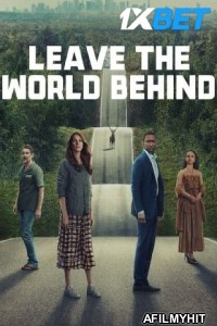 Leave the World Behind (2023) English Movies HDTS