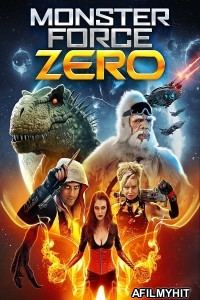 Monster Force Zero (2019) ORG Hindi Dubbed Movie BlueRay