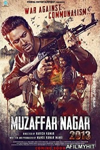 Muzaffarnagar 2013 (2017) Hindi Full Movie HDRip