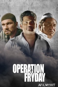 Operation Fryday (2021) Hindi Full Movie HDRip