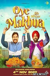 Oye Makhna (2022) Punjabi Movie HDRip