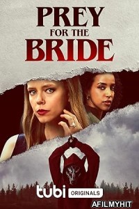 Prey for the Bride (2024) HQ Bengali Dubbed Movie