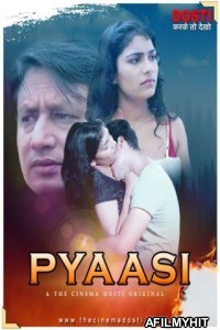 Pyaasi (2020) UNRATED Hindi CinemaDosti Originals Short Film HDRip