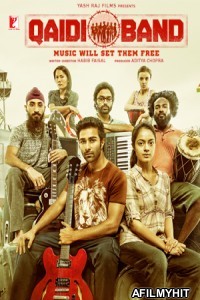 Qaidi Band (2017) Hindi Movie HDRip