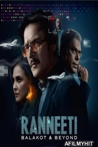 Ranneeti Balakot And Beyond (2024) Season 1 Hindi Web Series HDRip