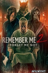 Remember Me 2 Forget Me Not (2023) HQ Hindi Dubbed Movie