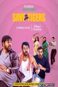 Save The Tigers (2023) Bengali Season 1 Complete Show HDRip