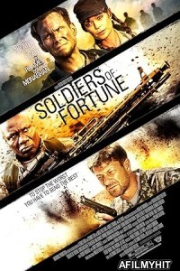 Soldiers of Fortune (2012) ORG Hindi Dubbed Movie BlueRay