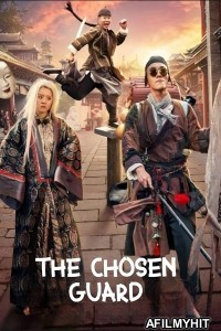 The Chosen Guard (2021) ORG Hindi Dubbed Movie HDRip
