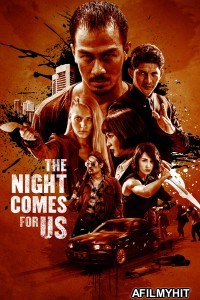 The Night Comes for Us (2018) ORG Hindi Dubbed Movie BlueRay