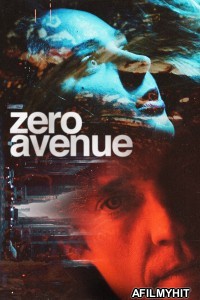 Zero Avenue (2021) ORG Hindi Dubbed Movie HDRip
